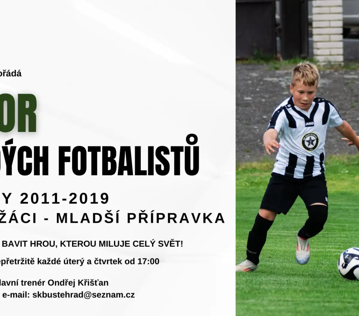 Nábor - Staň se fotbalovou hvězdou!